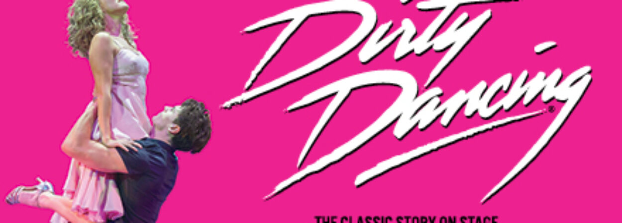 Due to phenomenal demand Dirty Dancing on Stage returns to the Gleneagle INEC Arena