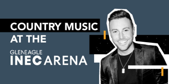 Country Music at the Gleneagle INEC Arena