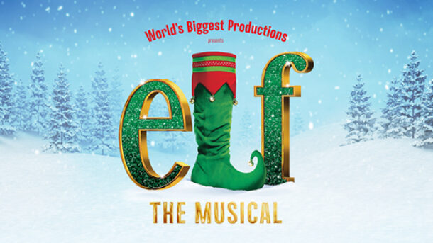The West End hit Elf the Musical comes to the Gleneagle INEC Arena