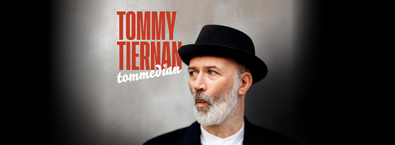 Tommy Tiernan -Tommedian